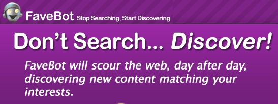 FaveBot: Track The Most Recent Content On The Web!