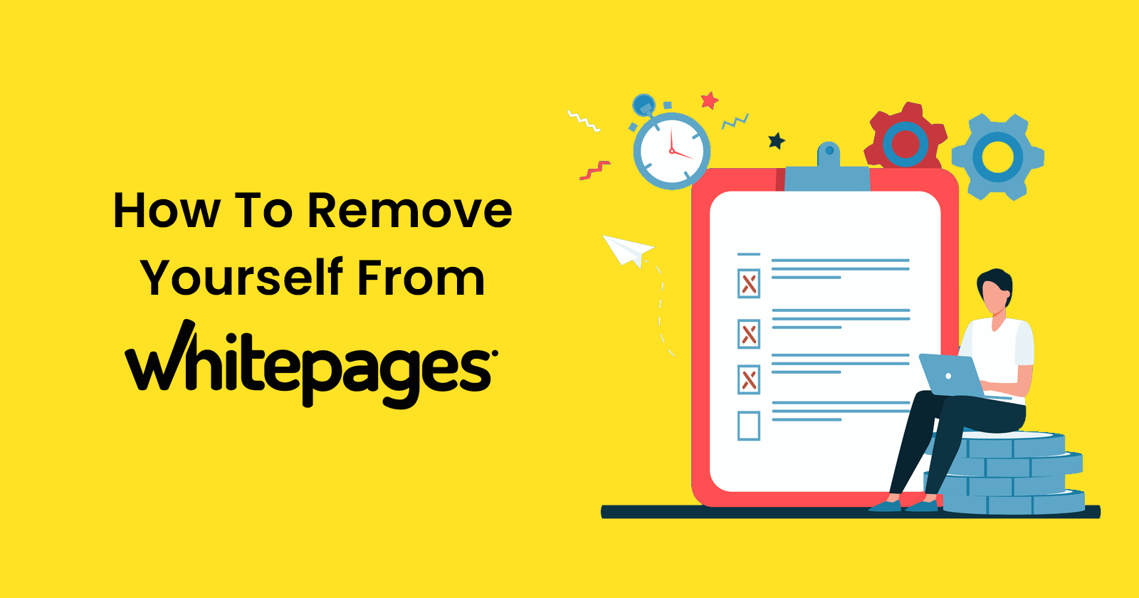 How To Remove Yourself From WhitePages Listing