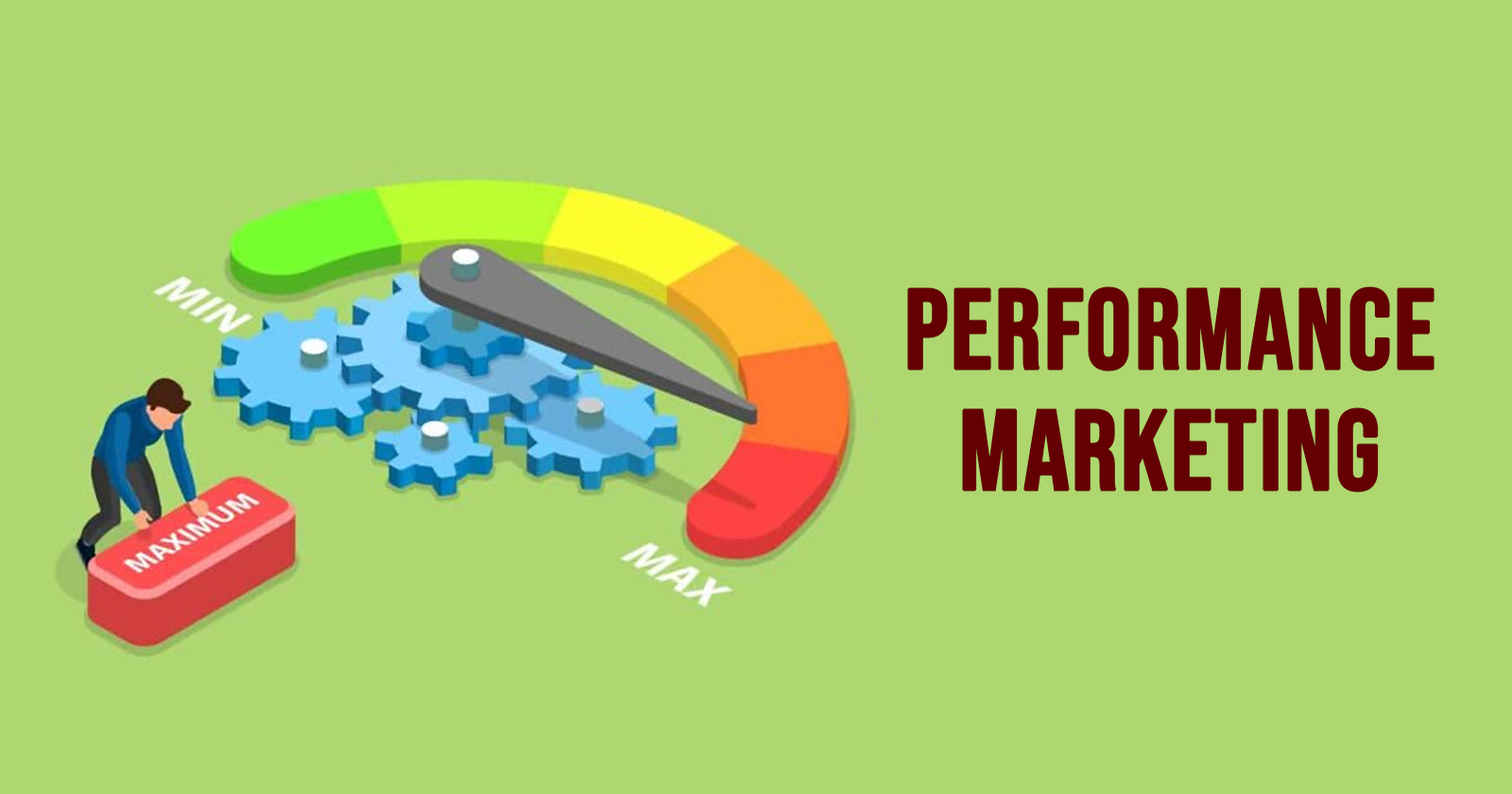 What is Performance Marketing: A Definitive Guide