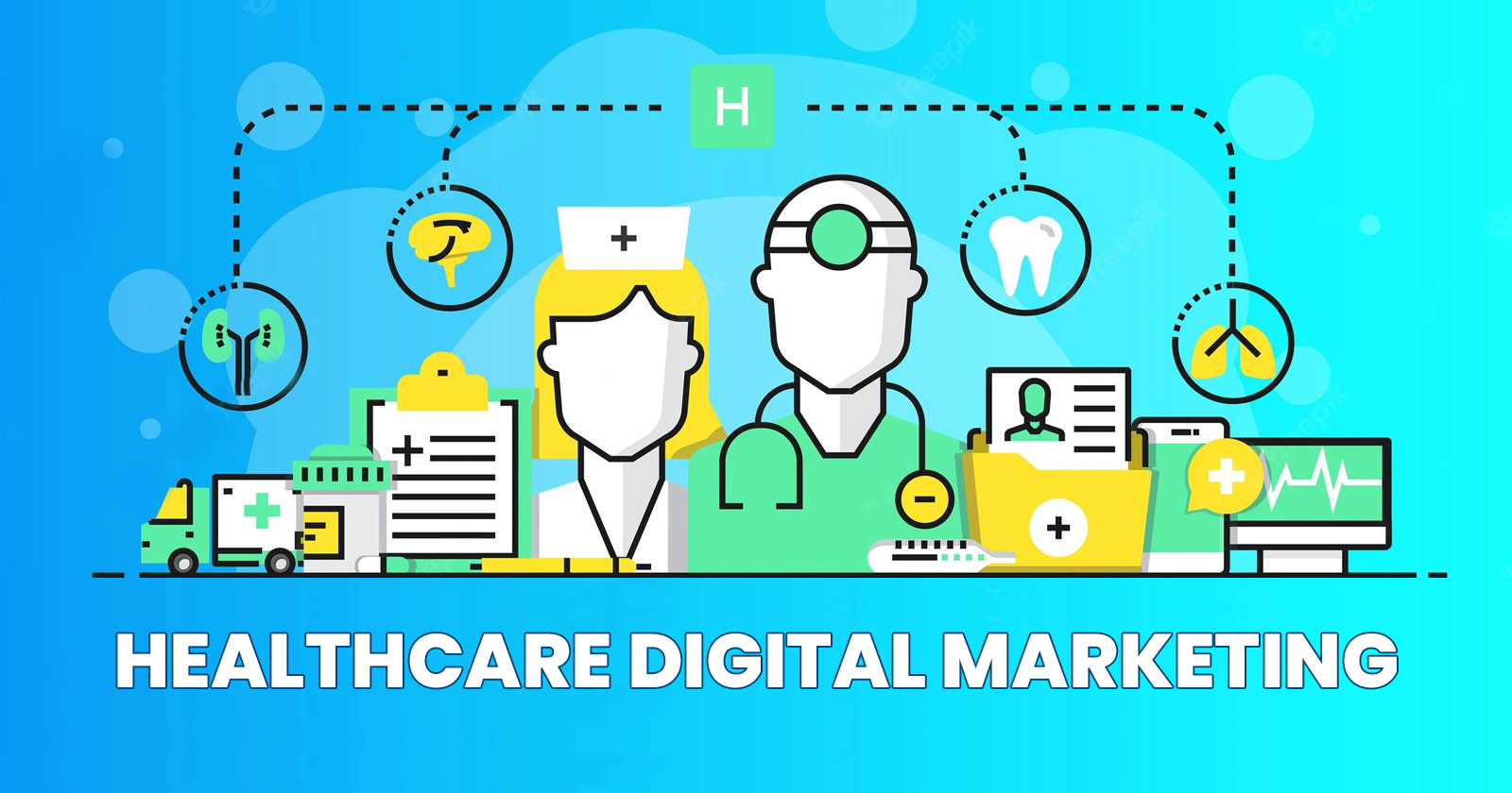 Healthcare Digital Marketing - Importance & Best Practices