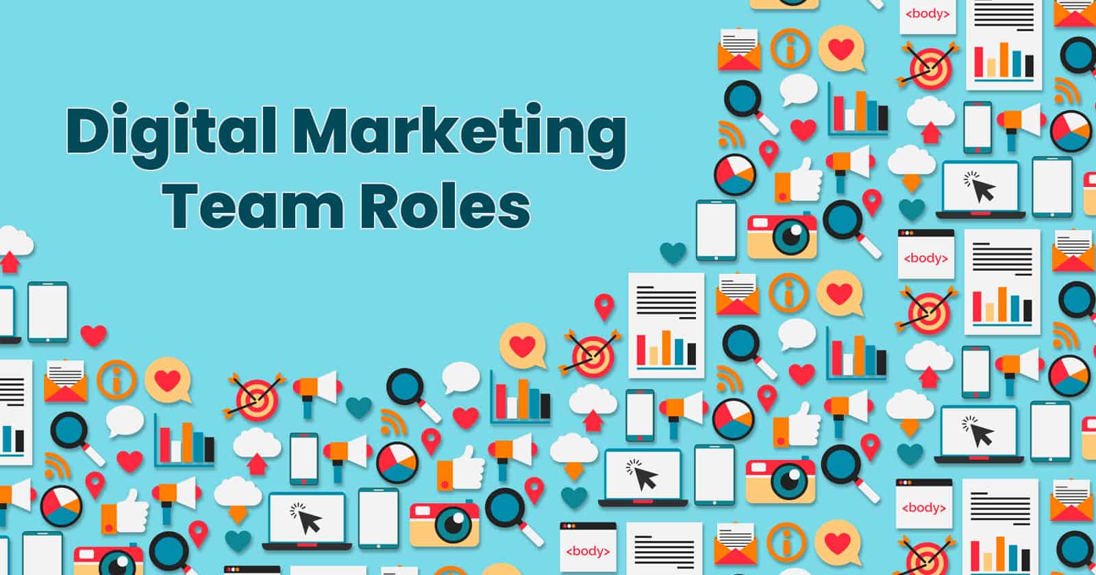 Digital Marketing Team Roles