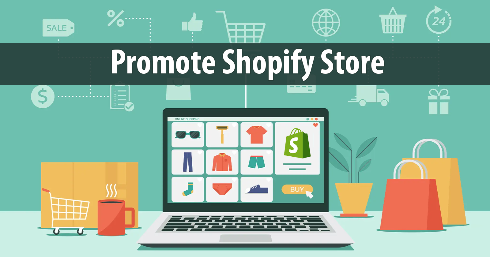 Promote Shopify Store in 5 Easy Steps