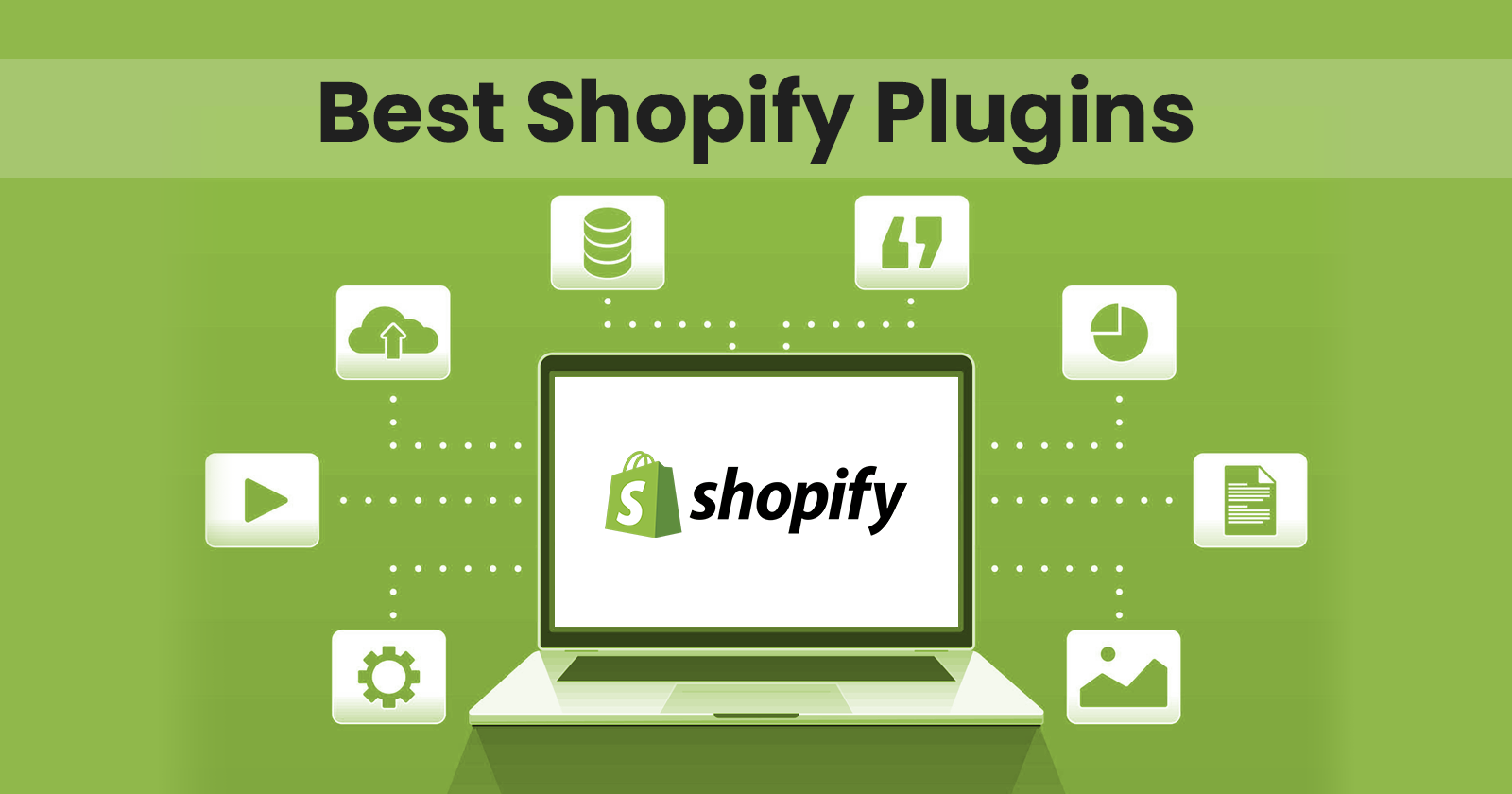 Best Shopify Plugins for Your Online Store