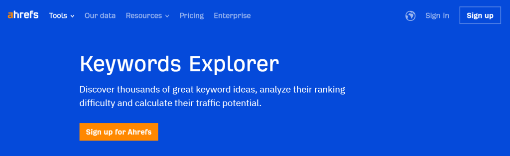 Ahrefs Keywords Explorer