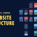 How to choose Website Structure