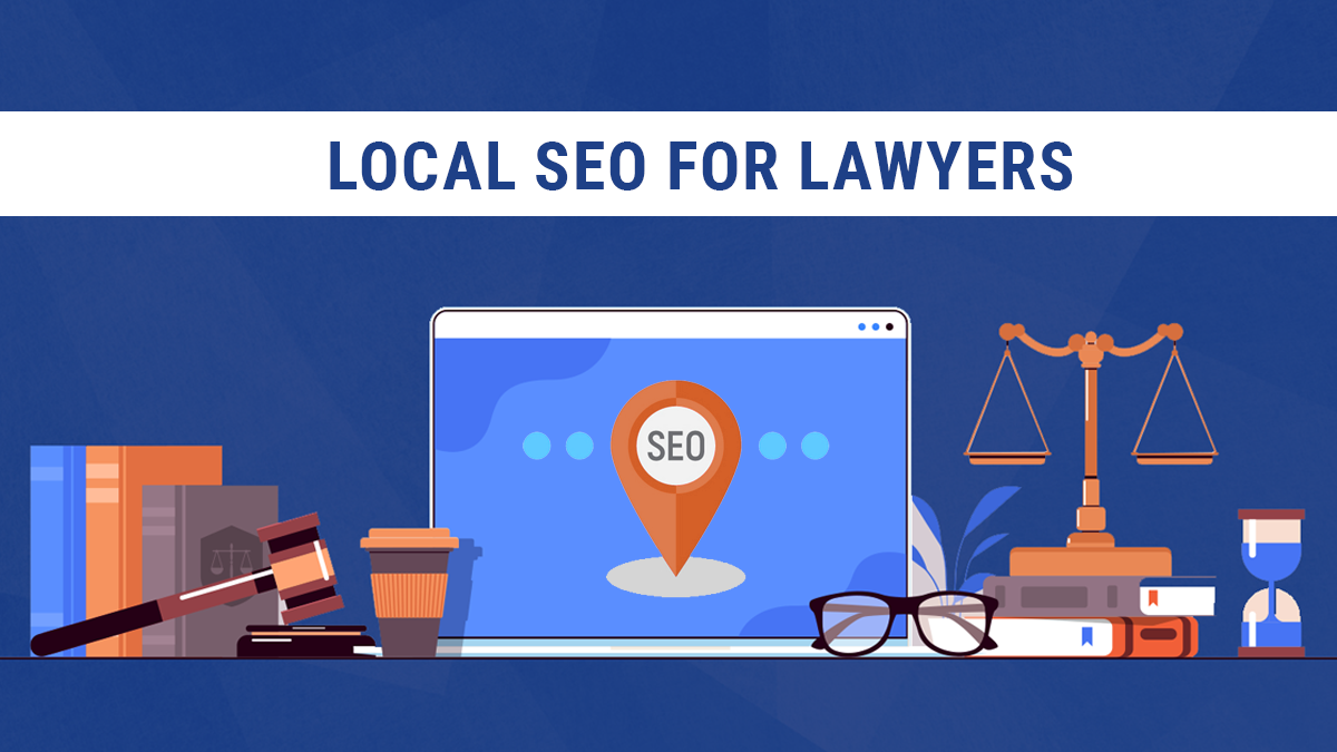 Local SEO for Lawyers in 2023