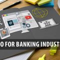 SEO for the Banking Industry