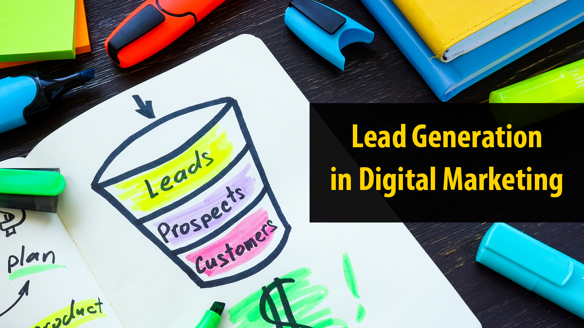 Understanding Lead Generation in Digital Marketing