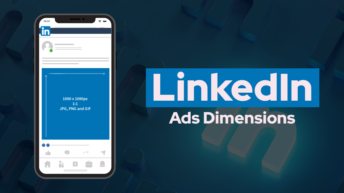 LinkedIn Ads Dimensions