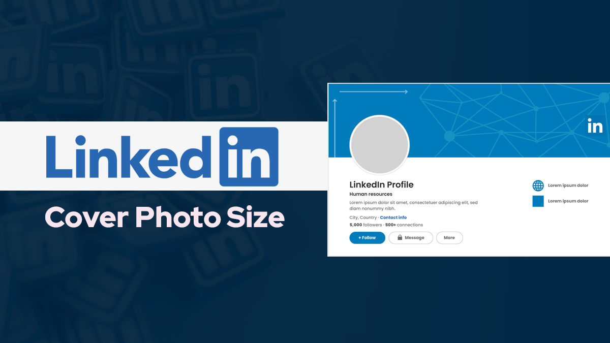Guide to LinkedIn Cover Photo Size