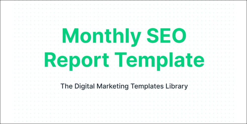 Backlinko SEO Report Template