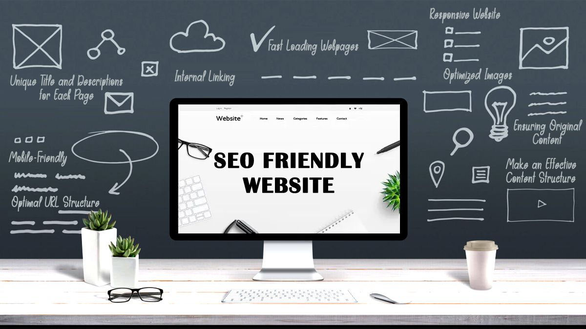Mastering the Art of an SEO-Friendly Website: A Comprehensive Guide