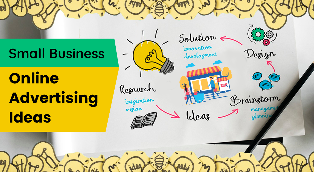 Top Small Business Online Advertising Ideas