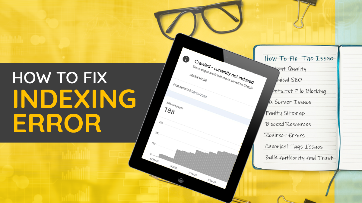 How To Fix Crawled – Currently Not Indexed By Google Issue