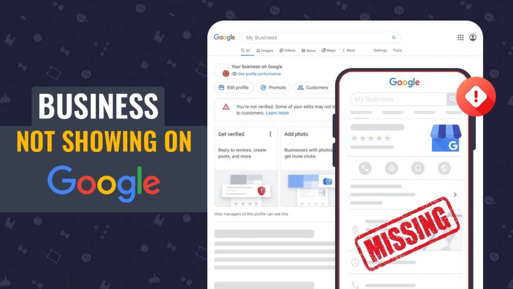 Why Is My Business Not Showing - Business Not Showing On Google 1024x576