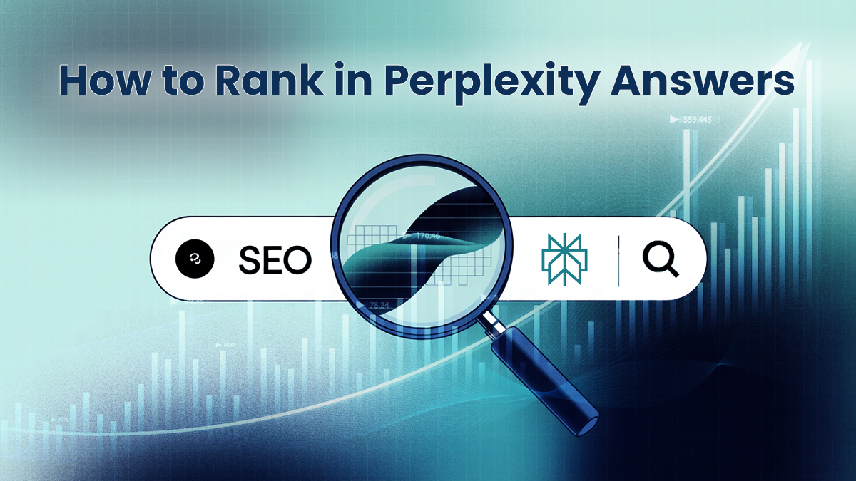 Perplexity SEO-How to Rank in Perplexity Answers