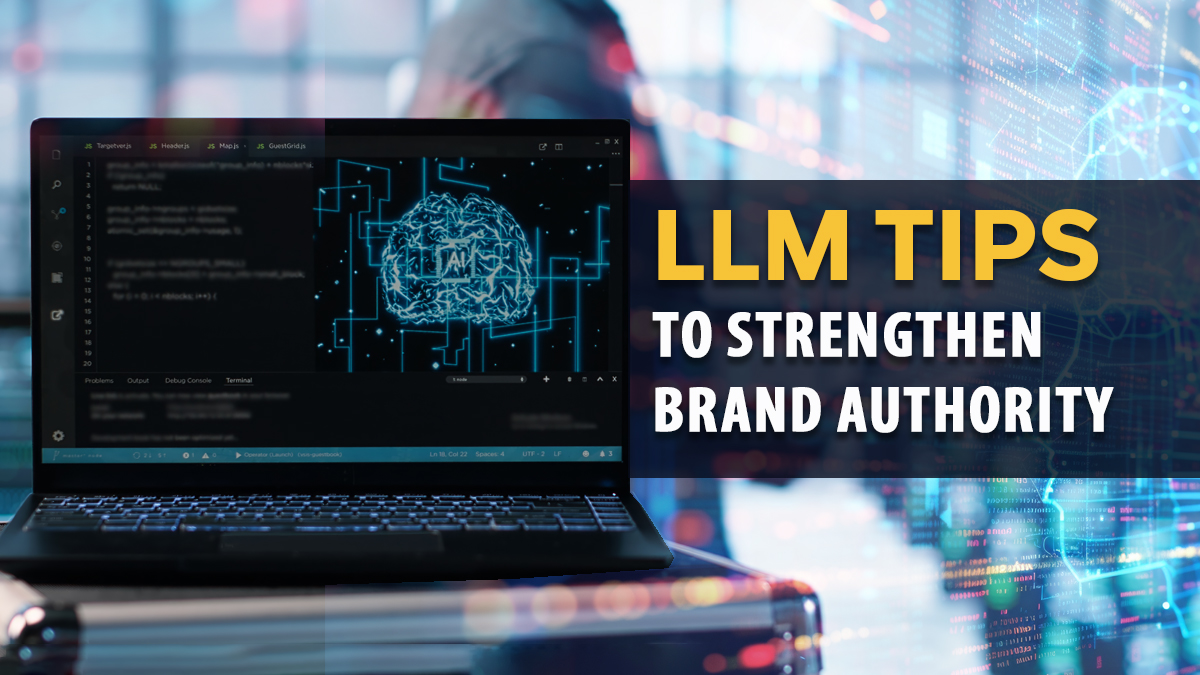 What Is LLM? Tips to Perform Large Language Model Optimization (LLMO) to Create Brand Authority