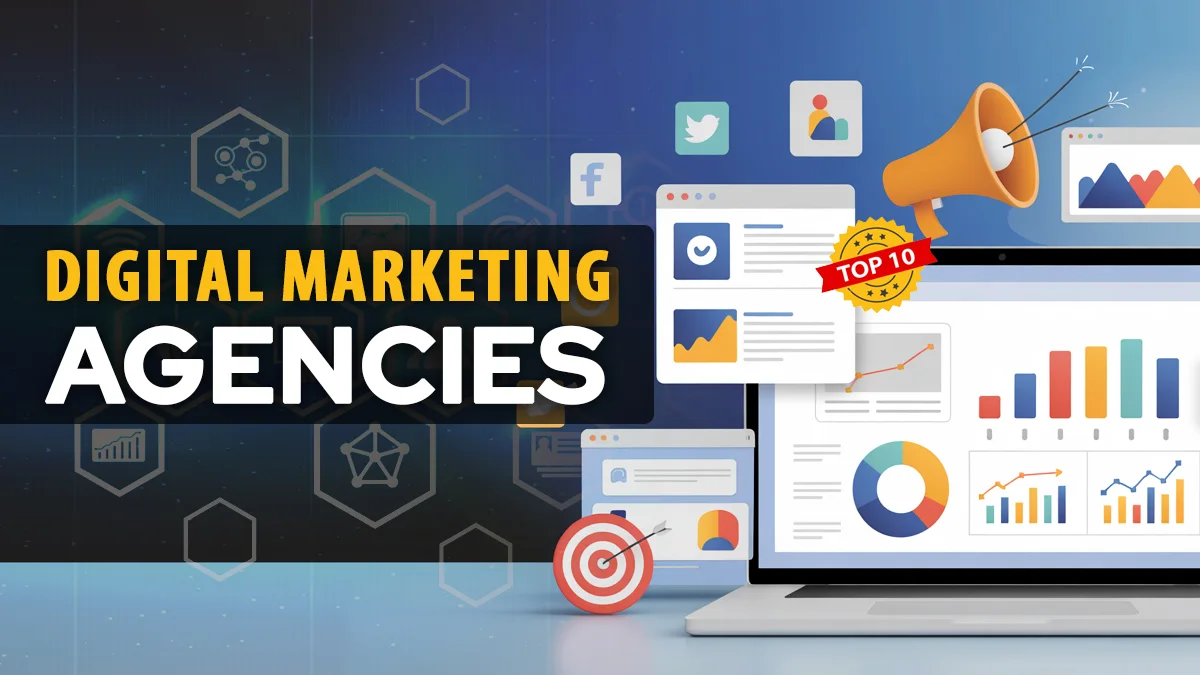 The Top Digital Marketing Agencies